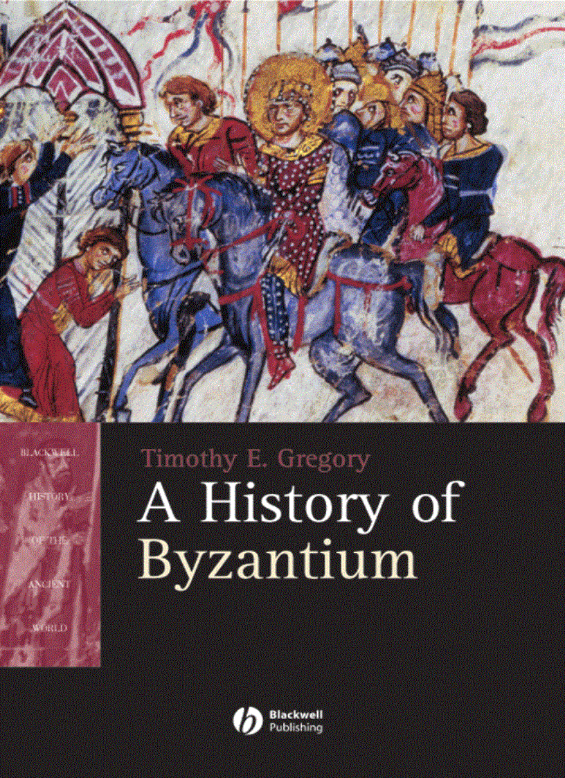 History of Byzantium Timothy E 1 Gregory