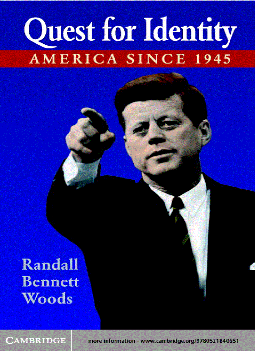 Randall Bennett Woods Quest for Identity America Since 1945