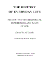 The History of Everyday Life