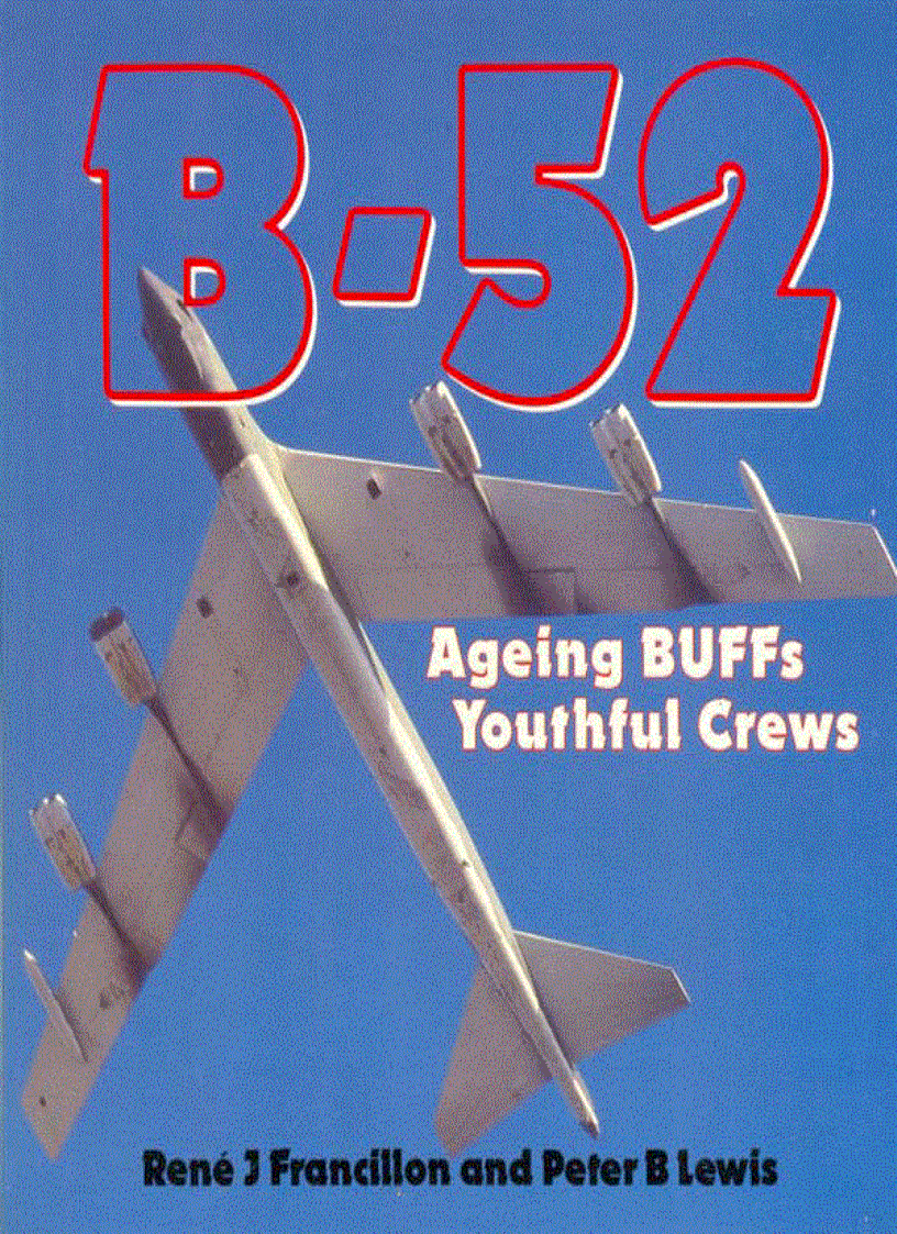 B 52 Ageing BUFFS Youthful Crews