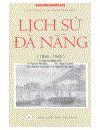 Lịch sử Đà Nẵng 1858 1945