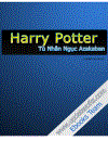 Harry Potter 3 Tên tù nhân ngục Azakanban Dịch Lý Lan