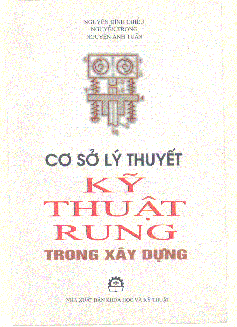 Cơ sở lý thuyết kỹ thuật rung trong xây dựng