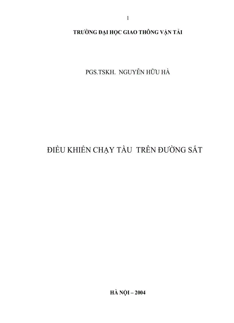 Điều khiển chạy tàu trên đường sắt