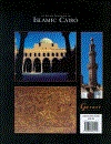 The Art And Architecture of Islamic Cairo