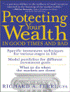 Protecting Your Wealth in Good Times and Bad