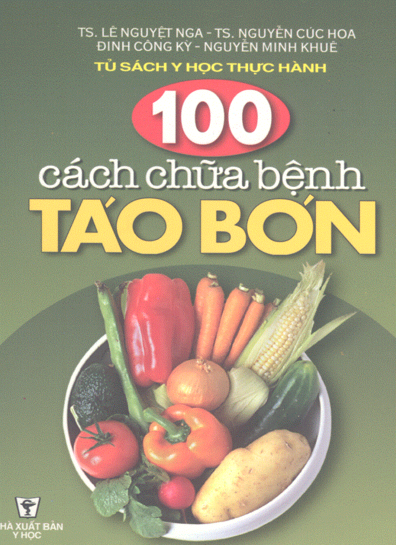 100 Cách chữa bệnh táo bón