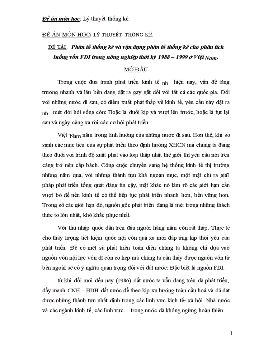 Phân tổ thống kê và vận dụng phân tổ thống kê cho phân tích luồng vốn FDI trong nông nghiệp thời kỳ 1988 1999 ở Việt Nam