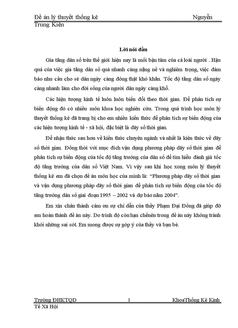 Phương pháp dãy số thời gian và vận dụng phương pháp dãy số thời gian để phân tích sự biến động của tốc độ tăng trưởng dân số giai đoạn 1995 2002 và dự báo năm 2004 1