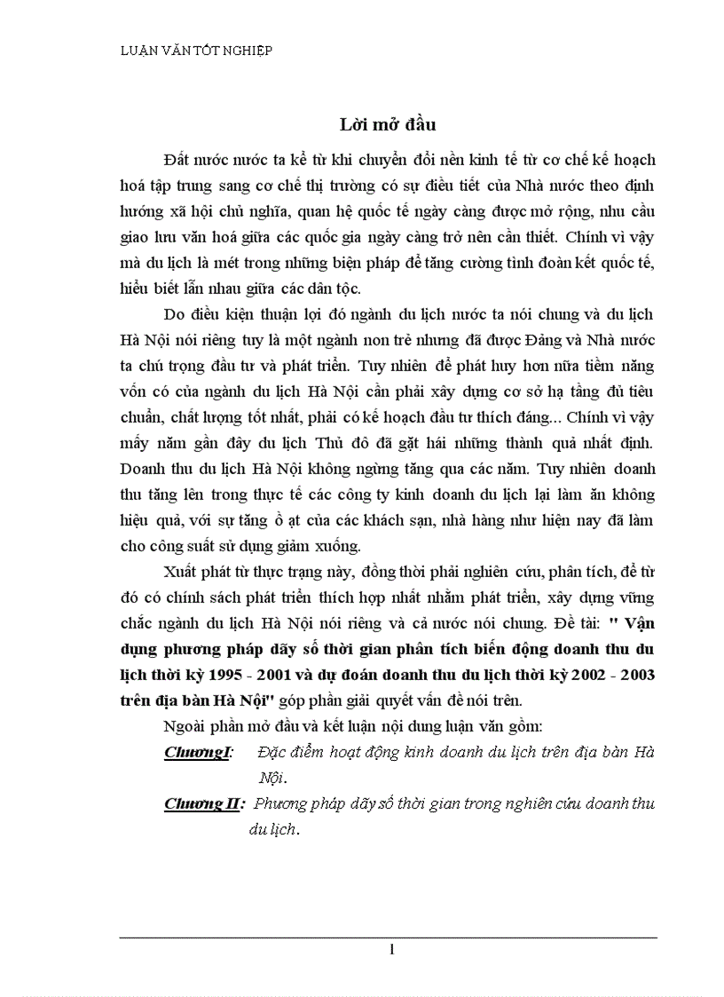 Vận dụng phương pháp dãy số thời gian phân tích biến động doanh thu du lịch thời kỳ 1995 2001 và dự đoán doanh thu du lịch thời kỳ 2002 2003 trên địa bàn Hà Nội 1