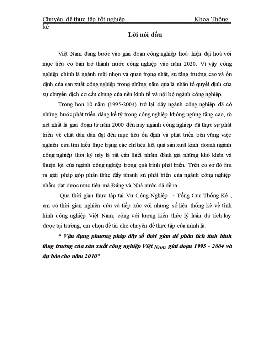 Vận dụng phương pháp dãy số thời gian để phân tích tình hình tăng truởng của sản xuất công nghiệp Việt Nam giai đoạn 1995 2004 và dự báo cho năm 2010 1