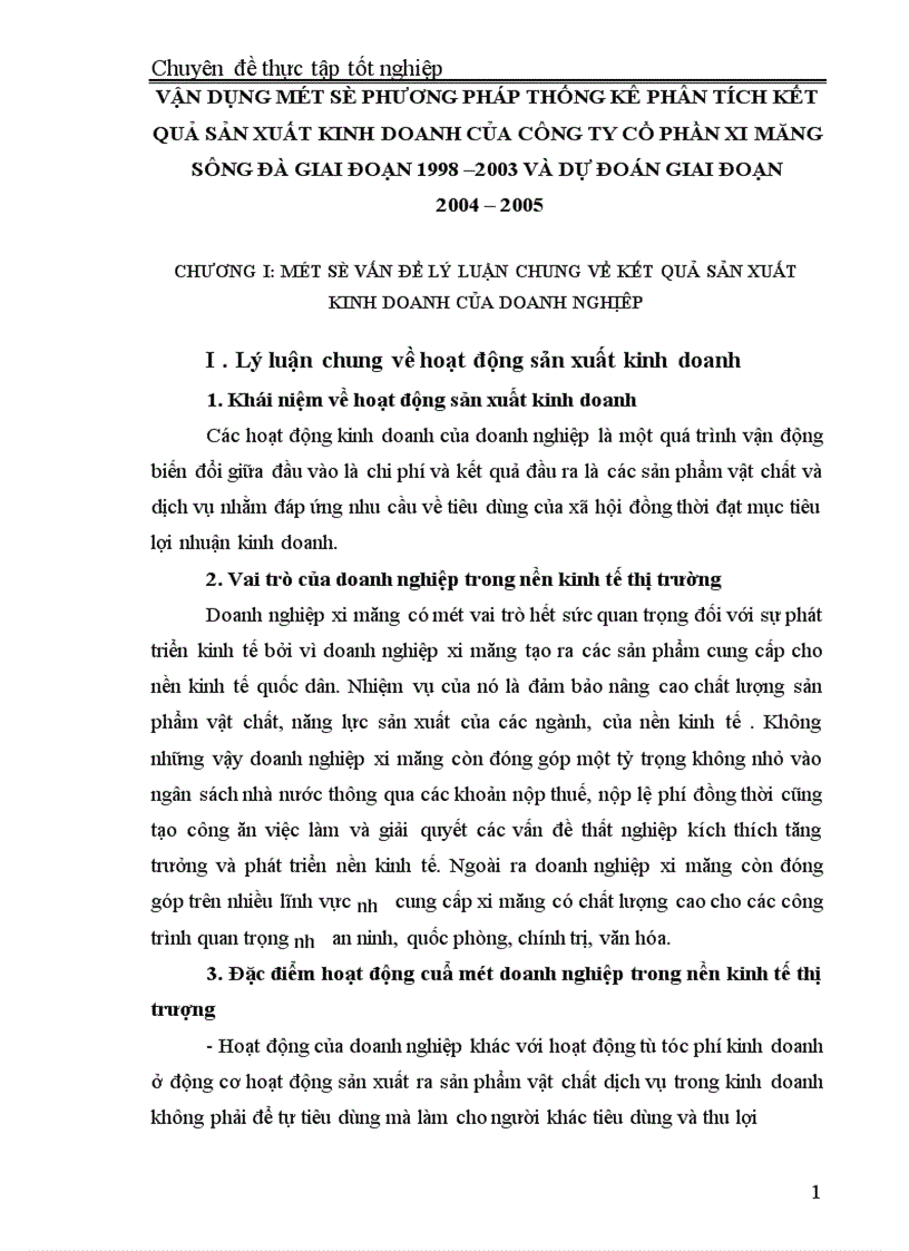 Vận dụng một số phương pháp thống kê phân tích kết quả sản xuất kinh doanh của công ty cổ phần xi măng Sông Đà giai đoạn 1998 2003 và dự đoán giai đoạn 2004 2005 1