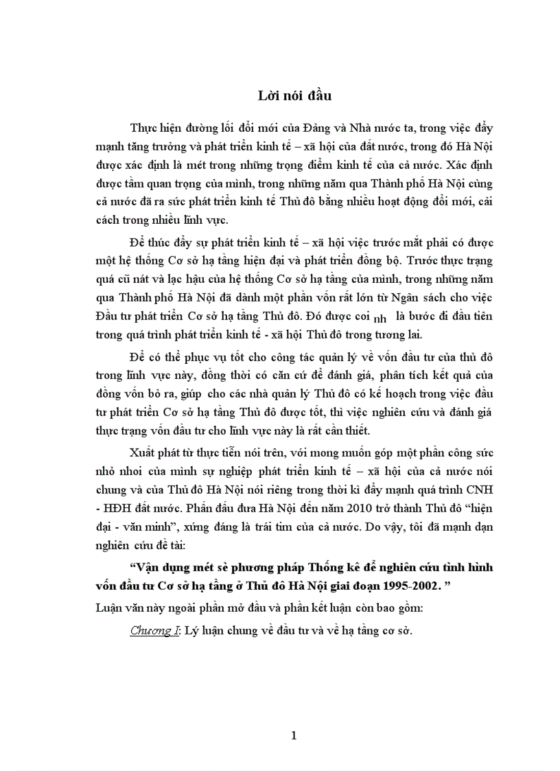 Vận dụng một số phương pháp Thống kê để nghiên cứu tình hình vốn đầu tư Cơ sở hạ tầng ở Thủ đô Hà Nội giai đoạn 1995 2002 1