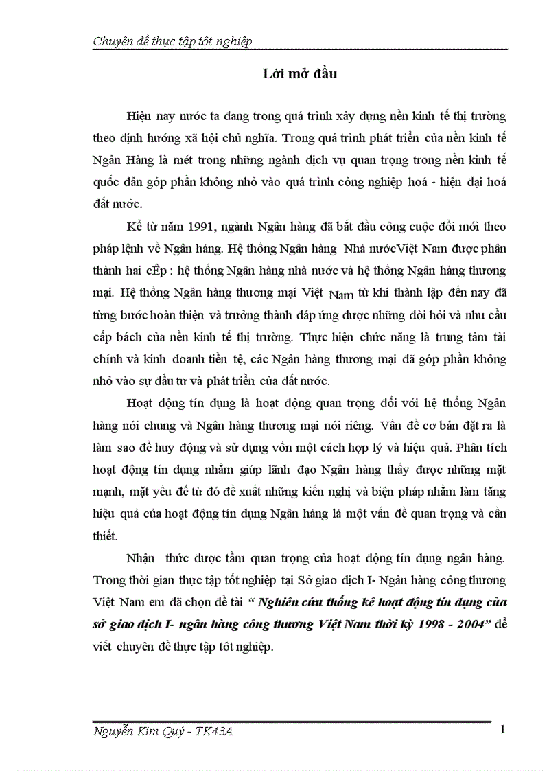 Nghiên cứu thống kê hoạt động tín dụng của sở giao dịch I ngân hàng công thương Việt Nam thời kỳ 1998 2004 1