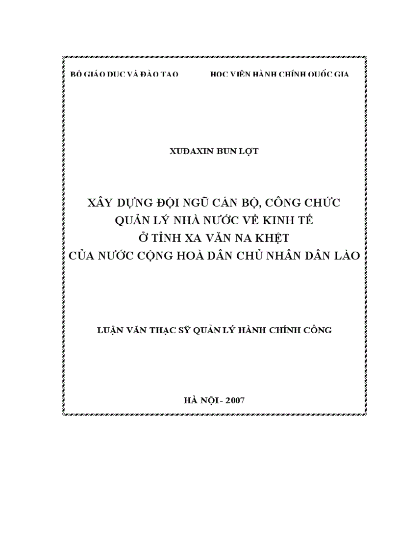 Xây dựng đội ngũ cán bộ công chức quản lý nhà nước về kinh tế ở tỉnh Xa Văn Na Khệt của Cộng hũa dõn chủ nhõn dõn Lào