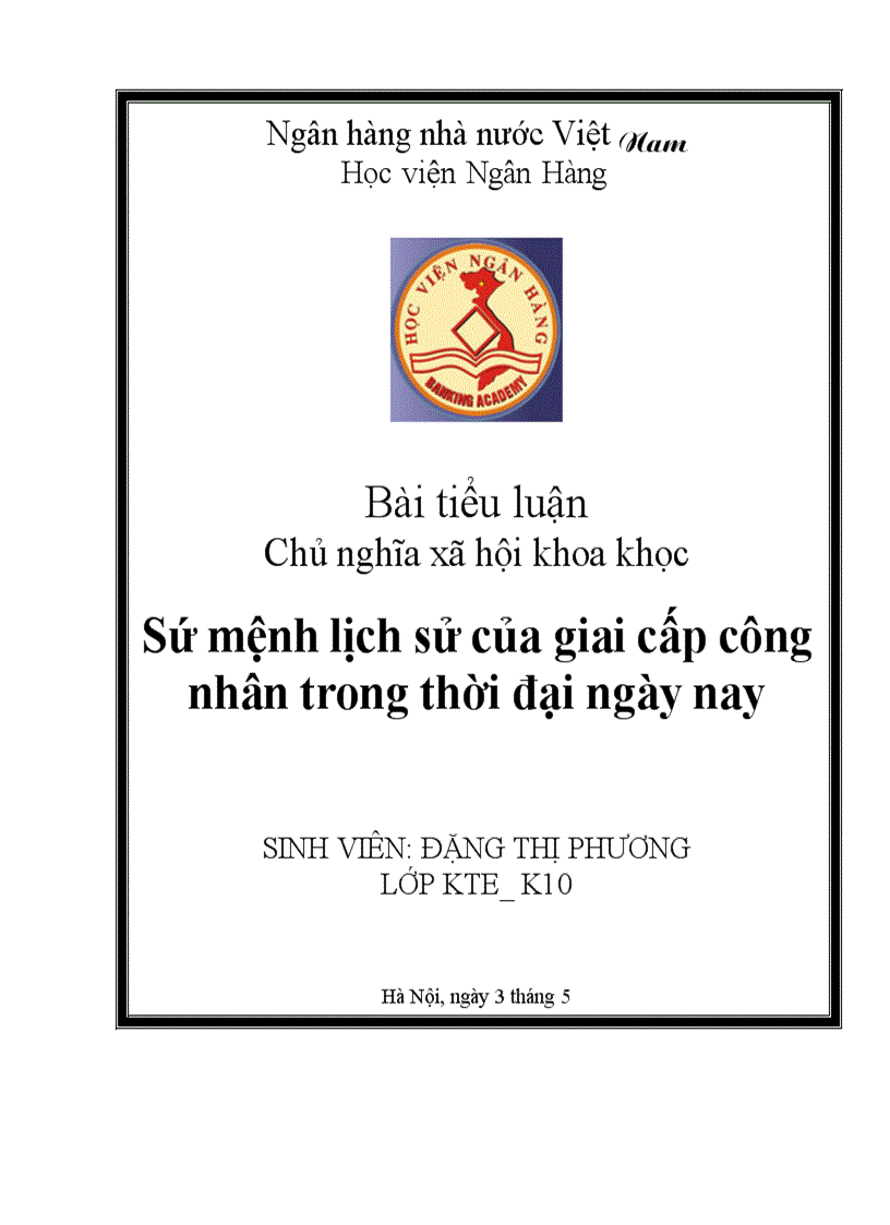 Sứ mệnh lịch sử của giai cấp công nhân trong thời đại ngày nay