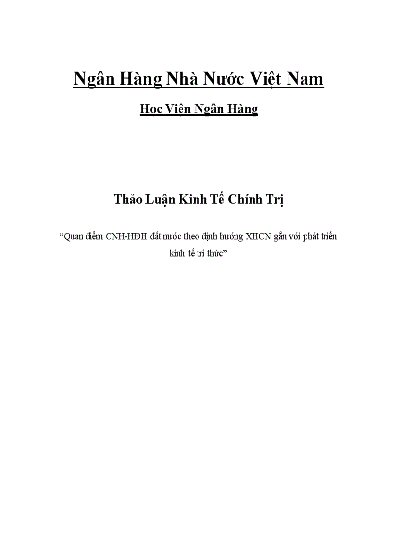 Quan điểm CNH HĐH đất nước theo định hướng XHCN gắn với phát triển kinh tế tri thức