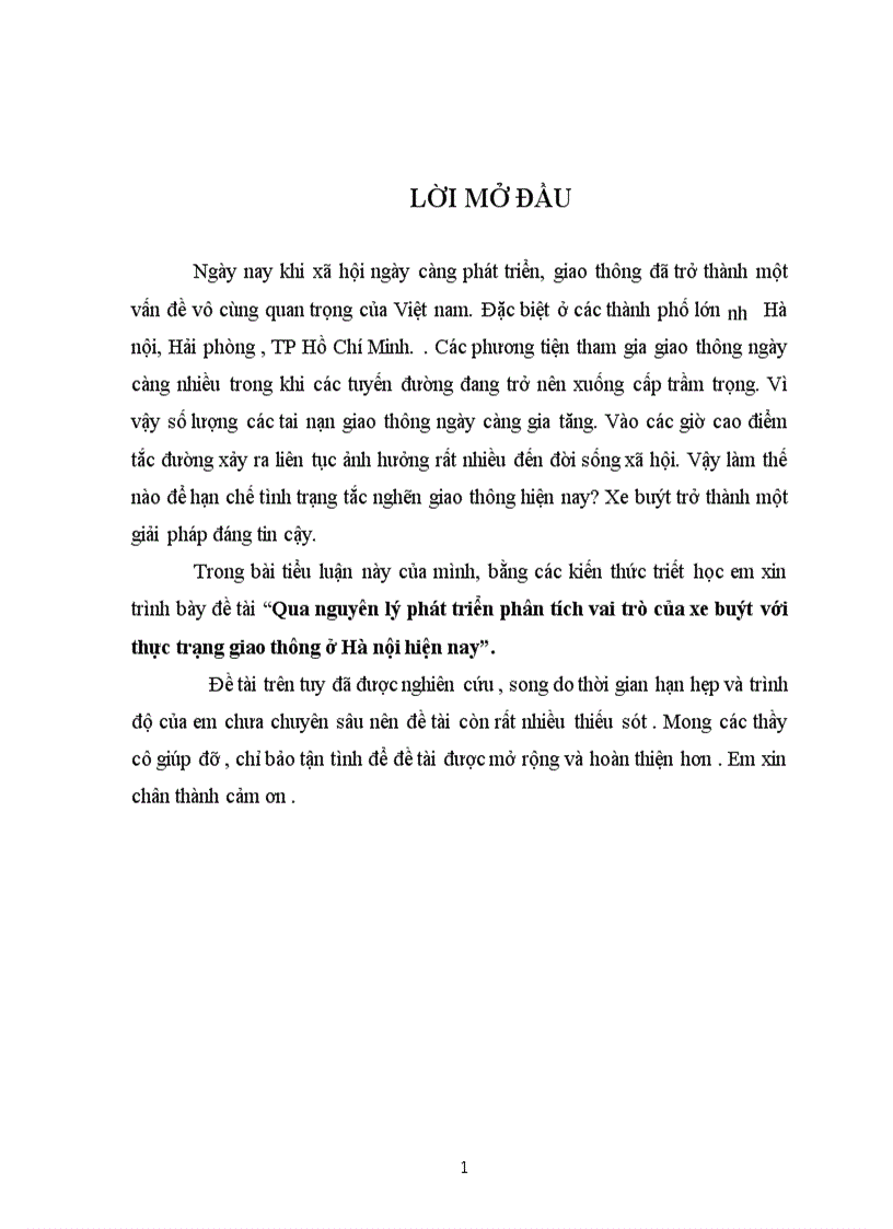 Qua nguyên lý phát triển phân tích vai trò của xe buýt với thực trạng giao thông ở Hà nội hiện nay