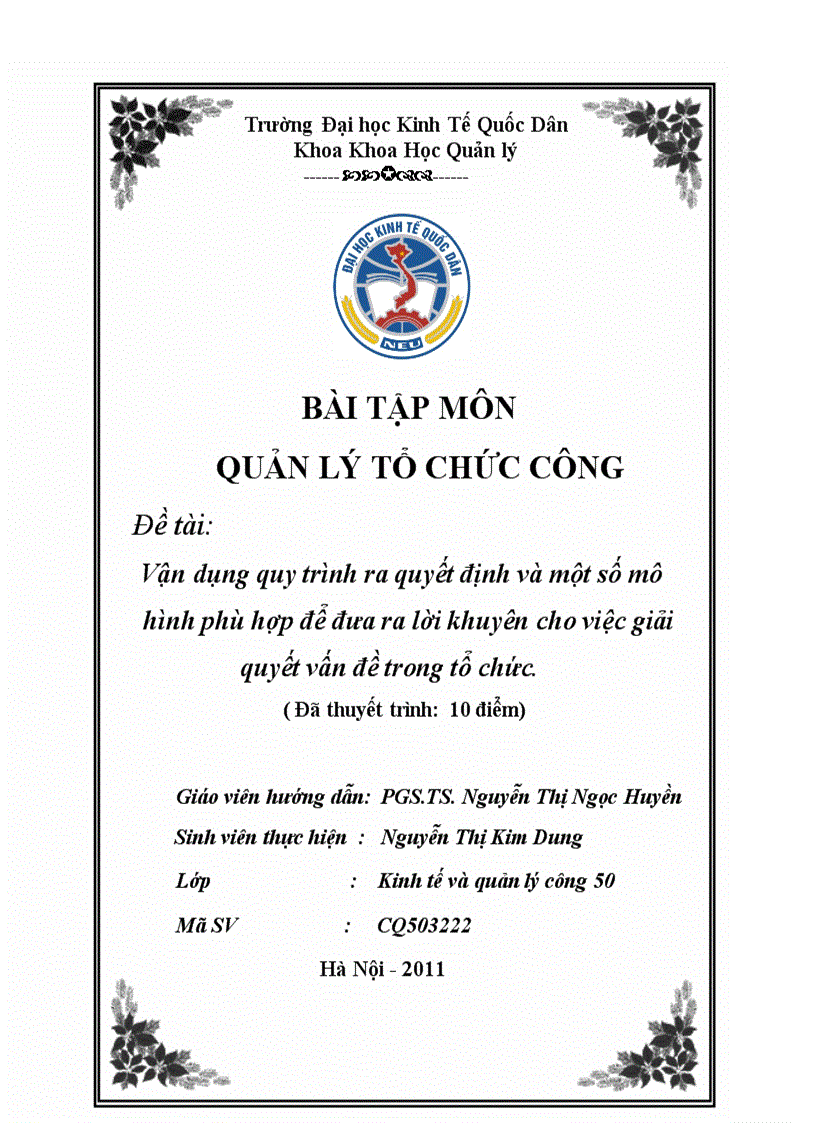 Vận dụng quy trình ra quyết định và một số mô hình phù hợp để đưa ra lời khuyên cho việc giải quyết vấn đề trong tổ chức