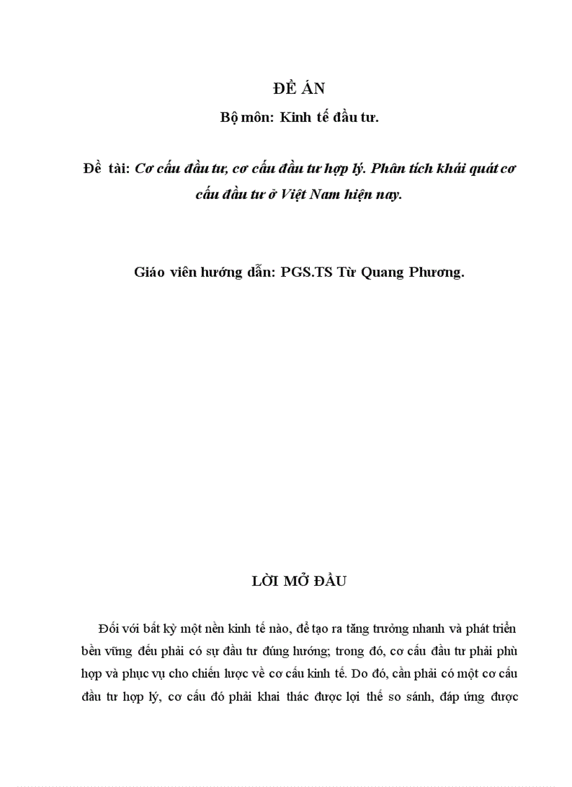 Cơ cấu đầu tư, cơ cấu đầu tư hợp lý. Phân tích khái quát cơ cấu đầu tư ở Việt Nam hiện nay.