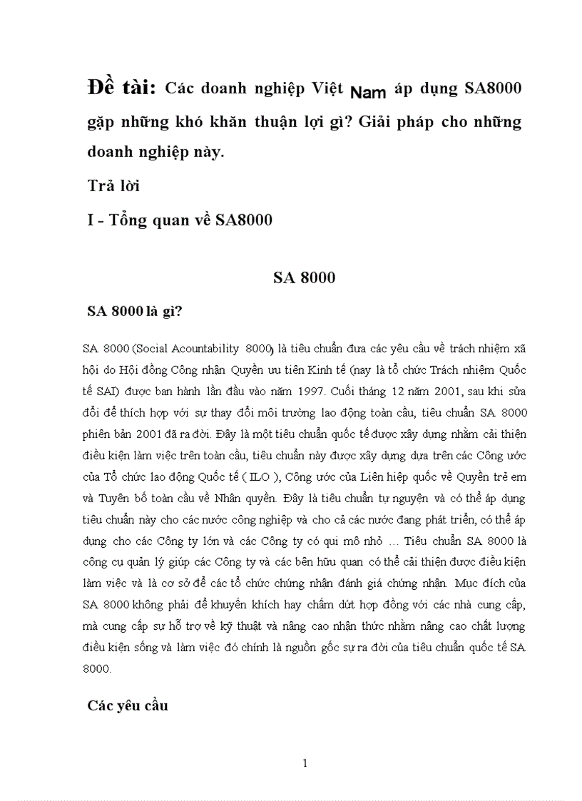 Các doanh nghiệp Việt Nam áp dụng SA8000 gặp những khó khăn thuận lợi gì Giải pháp cho những doanh nghiệp này