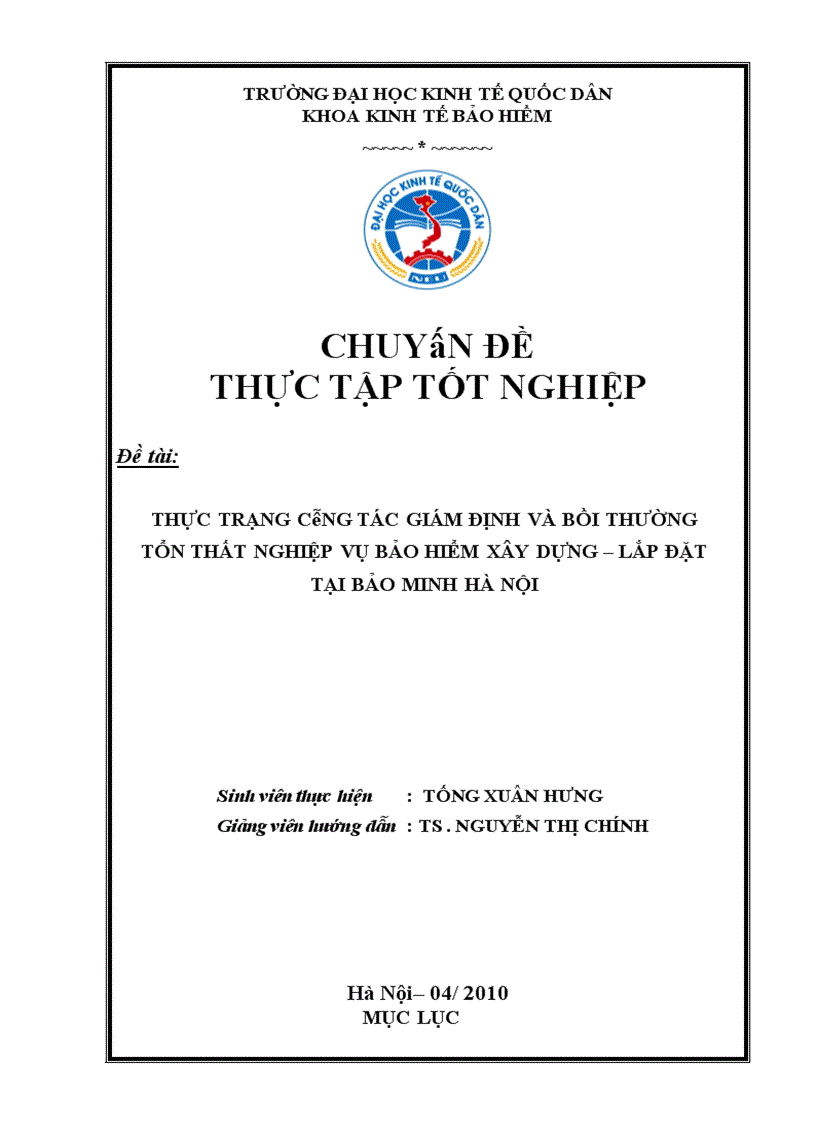 Thực trạng công tác giám định và bồi thường tổn thất trong bảo hiểm xây dựng và lắp đặt tại Bảo Minh Hà Nội 1