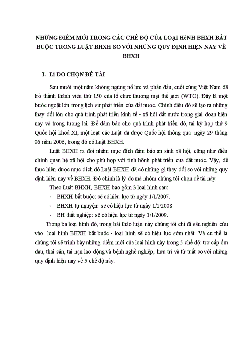 Những điểm mới trong các chế độ của loại hình bhxh bắt buộc trong luật bhxh so với những quy định hiện nay về BHXH 1