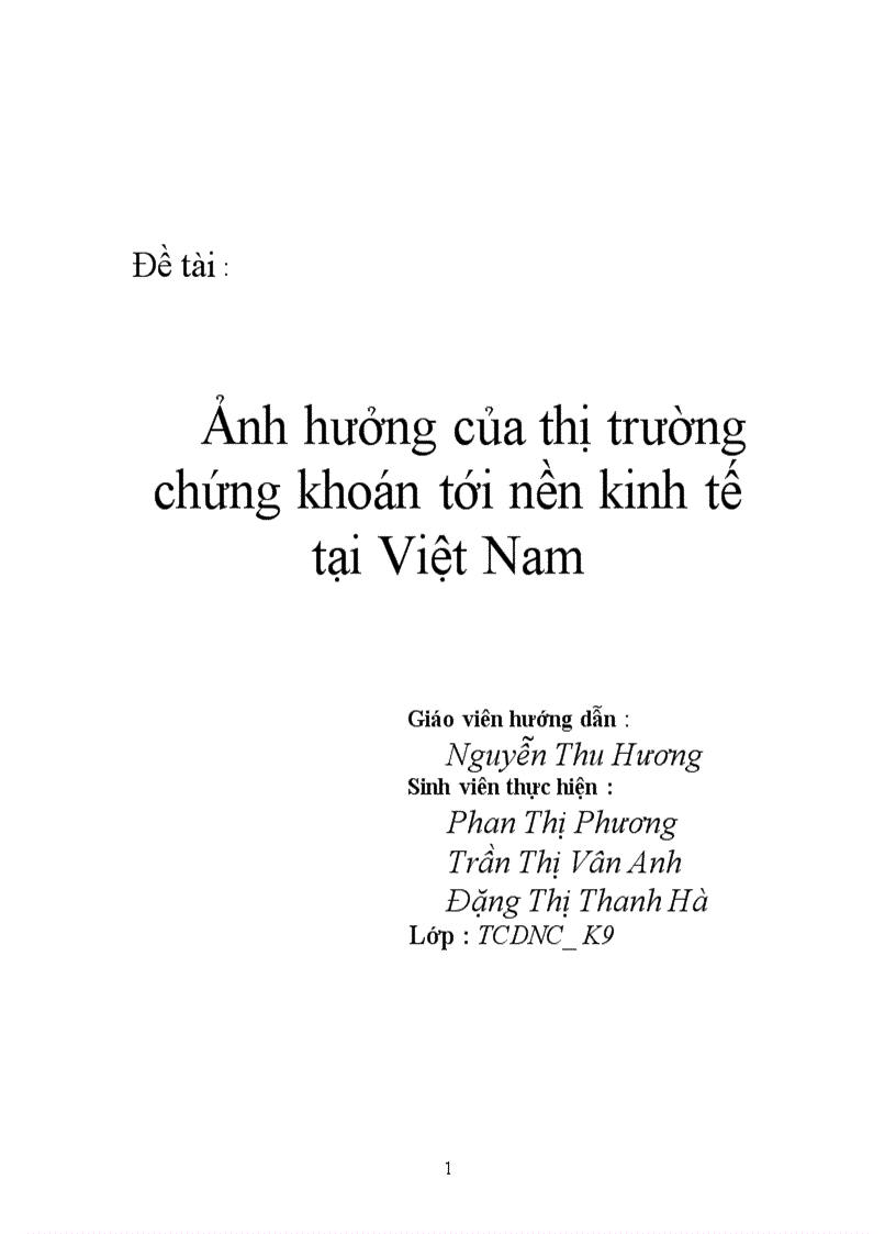 Ảnh hưởng của thị trường chứng khoán Việt Nam tới nền kinh tế tại Việt Nam