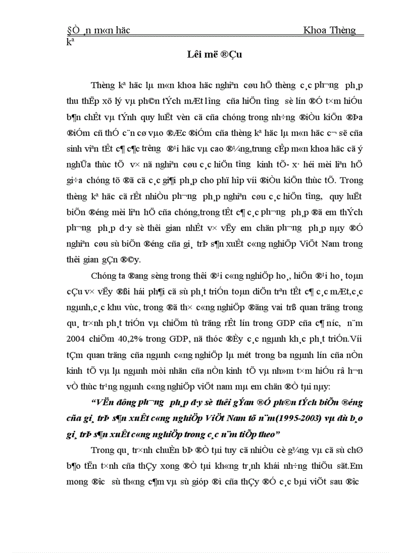 Vận dụng phương pháp dãy số thời gían để phân tích biến động của giá trị sản xuất công nghiệp Việt Nam từ năm(1995-2003) và dự báo giá trị sản xuất công nghiệp trong các năm tiếp theo