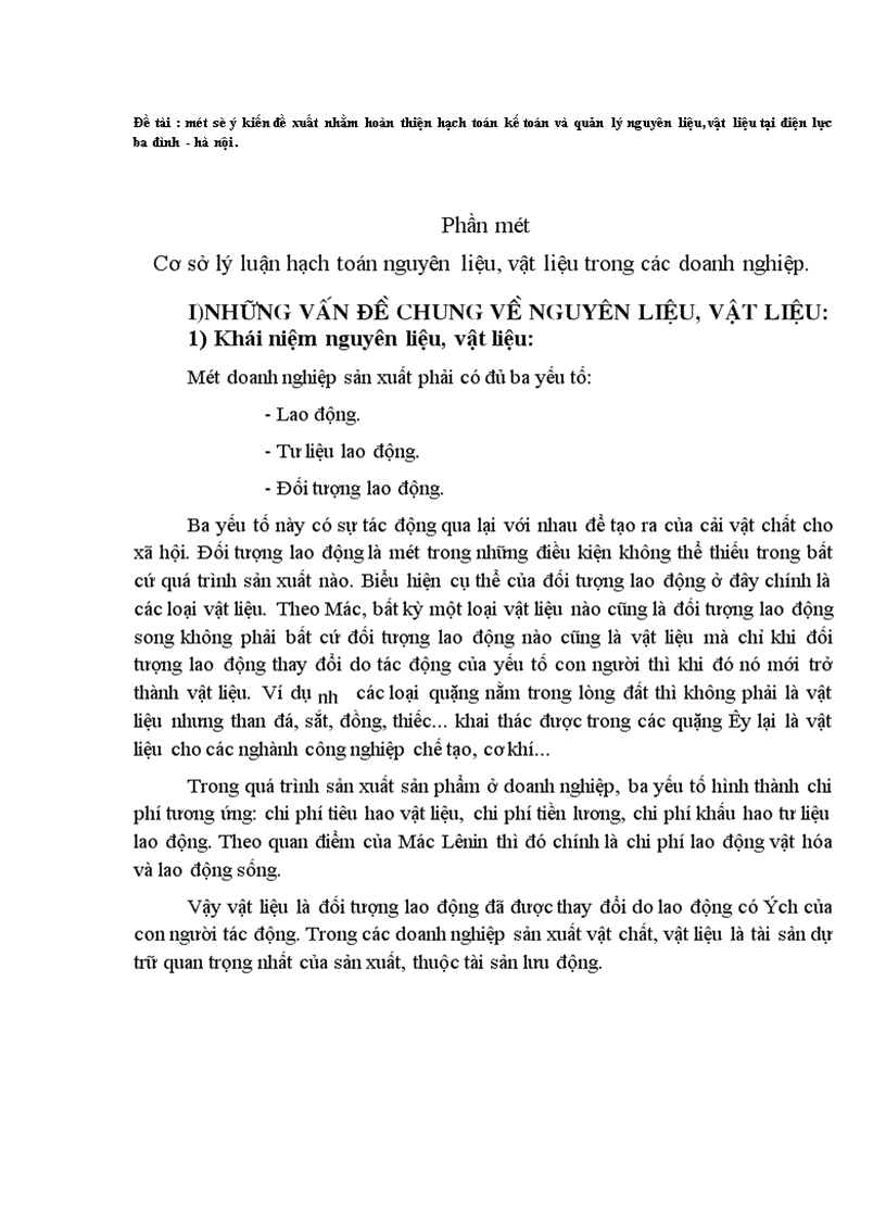 một số ý kiến đề xuất nhằm hoàn thiện hạch toán kế toán và quản lý nguyên liệu vật liệu tại điện lực ba đình hà nội 1