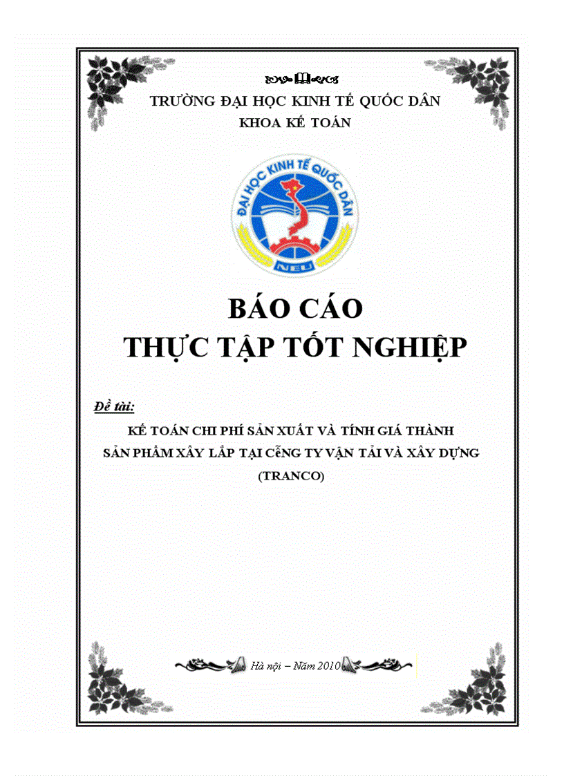 Kế toán chi phí sản xuất và tính giá thành sản phẩm xây lắp tại Công ty Vận tải và Xây dựng TRANCO 1