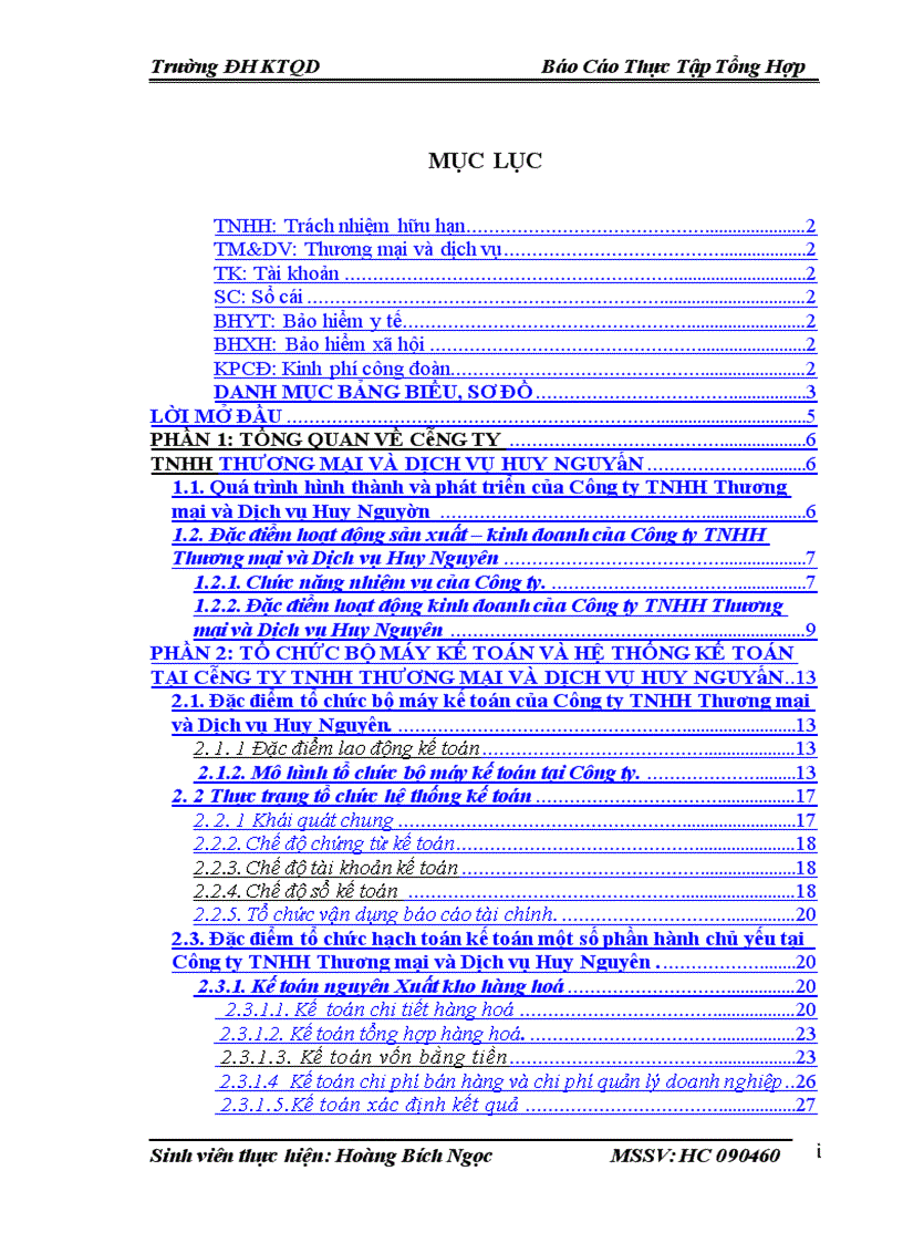 Thực trạng tổ chức hạch toán kế toán tại Công ty TNHH Thương mại và Dịch vụ Huy Nguyên 1
