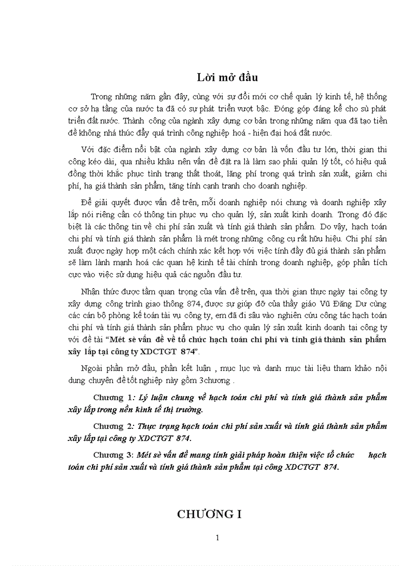 Một số vấn đề về tổ chức hạch toán chi phí và tính giá thành sản phẩm xây lắp tại công ty XDCTGT 874 1