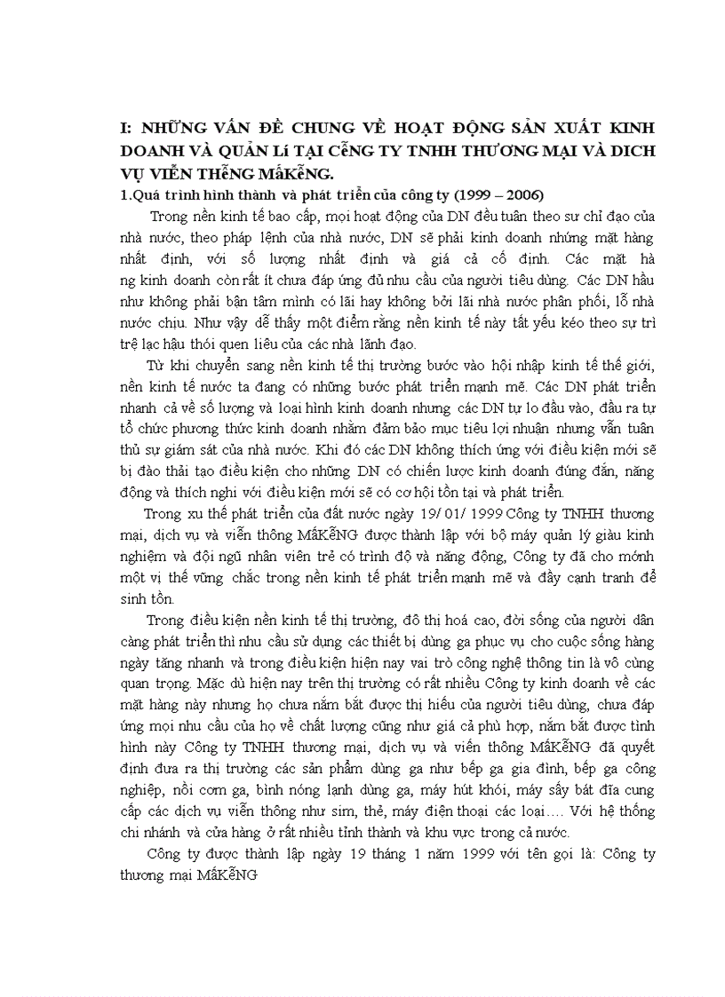 Những vấn đề chung về hoạt động sản xuất kinh doanh và quản lý tại công ty tnhh thương mại và dich vụ viễn thông mêkông