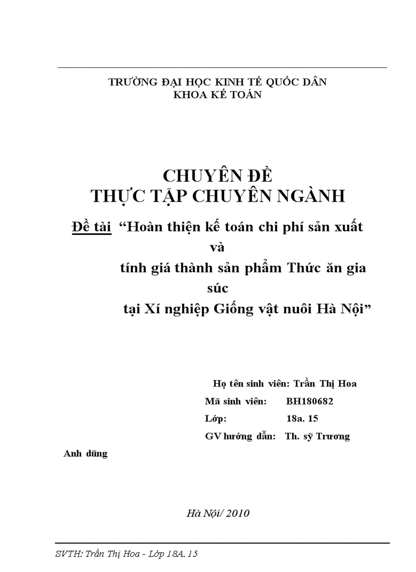 Giải pháp hoàn thiện kế toán chi phí sản xuất và tính giá thành sản phẩm Thức ăn gia súc tại Xí nghiệp giống vật nuôi Hà Nội