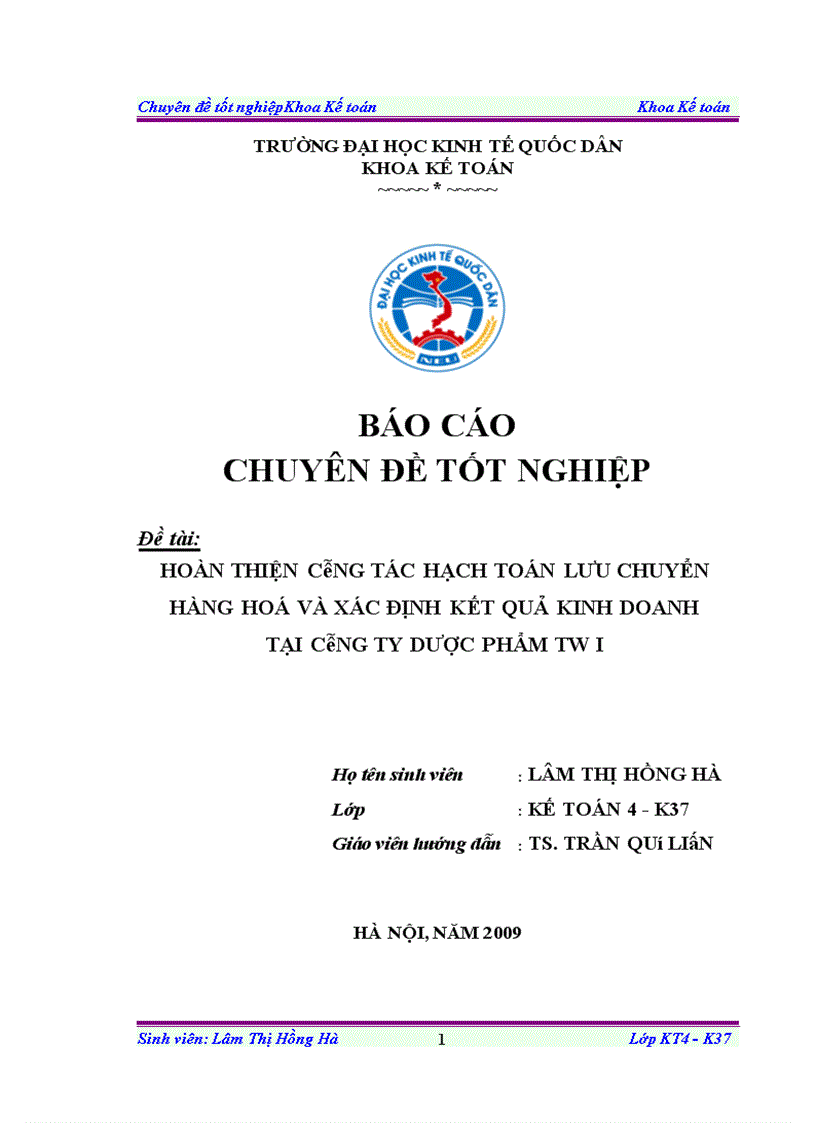 Hoàn thiện công tác hạch toán lưu chuyển hàng hoá và xác định kết quả kinh doanh tại Công ty Dược phẩm TW 1 1