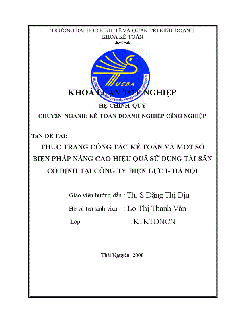 Thực trạng cễng tác kế toán và một số biện pháp nâng cao hiệu quả sử dụng tài sản cố định tại cễng ty điện lực i