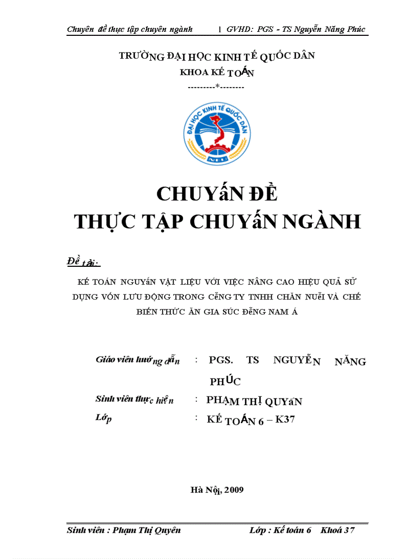 Kế toán nguyên vật liệu với việc nâng cao hiệu quả sử dụng vốn lưu động trong công ty tnhh chăn nuôi và chế biến thức ăn gia súc Đông Nam Á 1