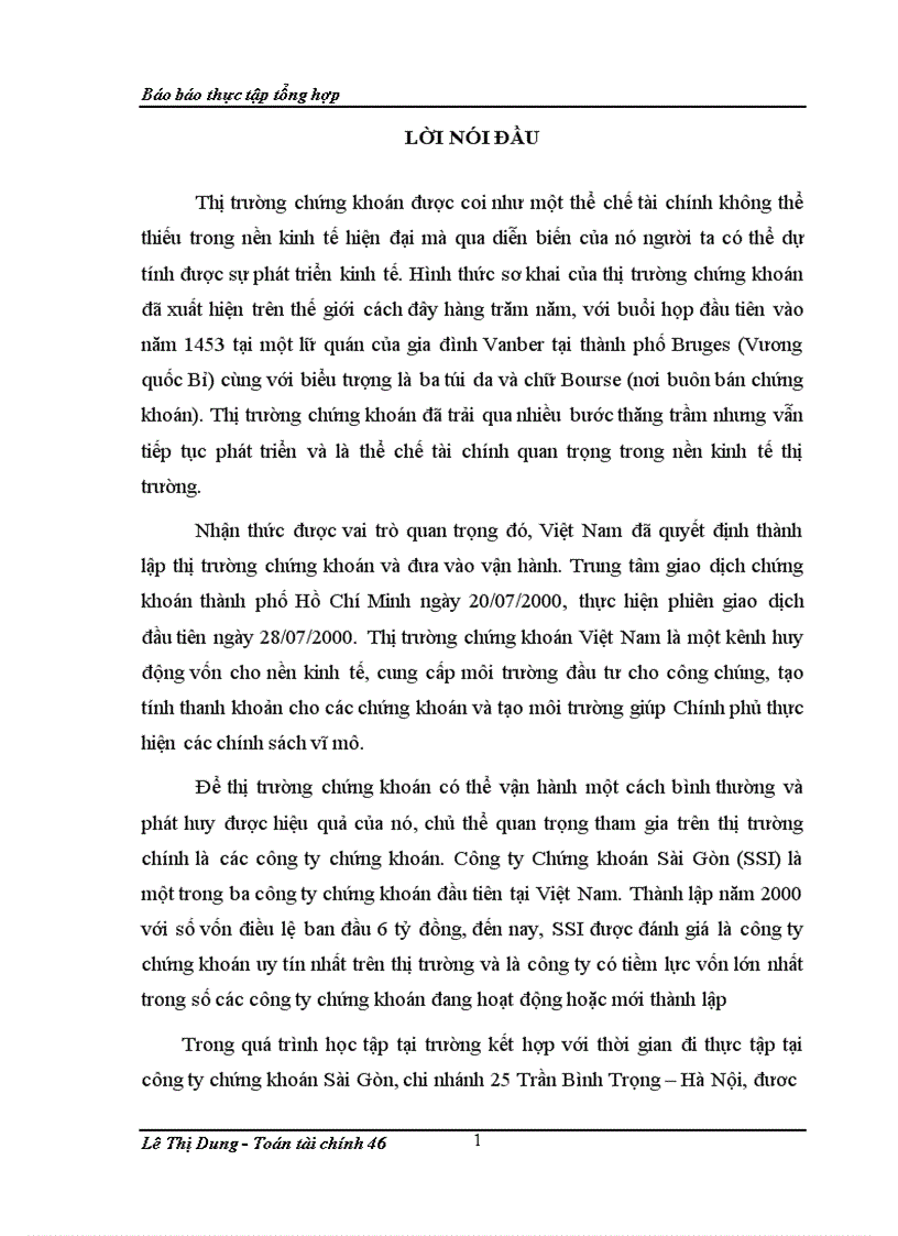 Báo cáo thực tập tổng hợp tại công ty chứng khoán Sài Gòn chi nhánh 25 Trần Bình Trọng Hà Nội