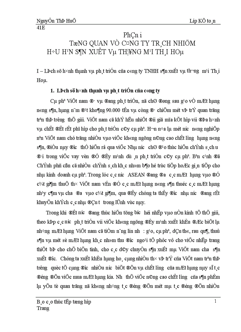 Thực trạng tổ chức công tác hạch toán kế toán