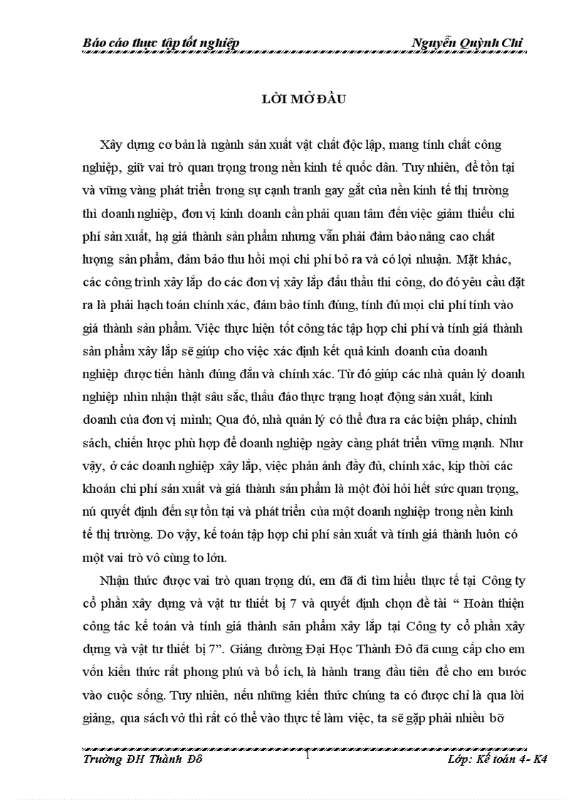 Hoàn thiện công tác kế toán và tính giá thành sản phẩm xây lắp tại Công ty cổ phần xây dựng và vật tư thiết bị 7 1