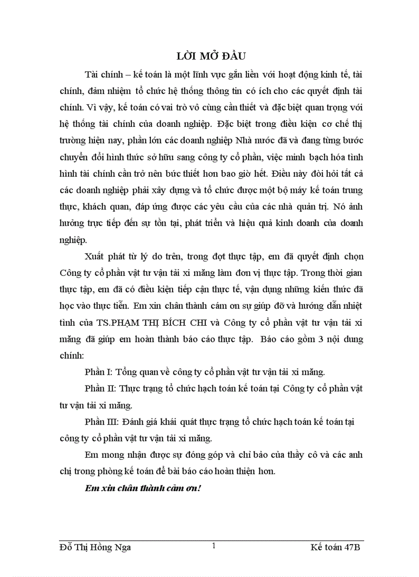 Đánh giá khái quát thực trạng tổ chức hạch toán kế toán tại công ty cổ phần vật tư vận tải xi măng