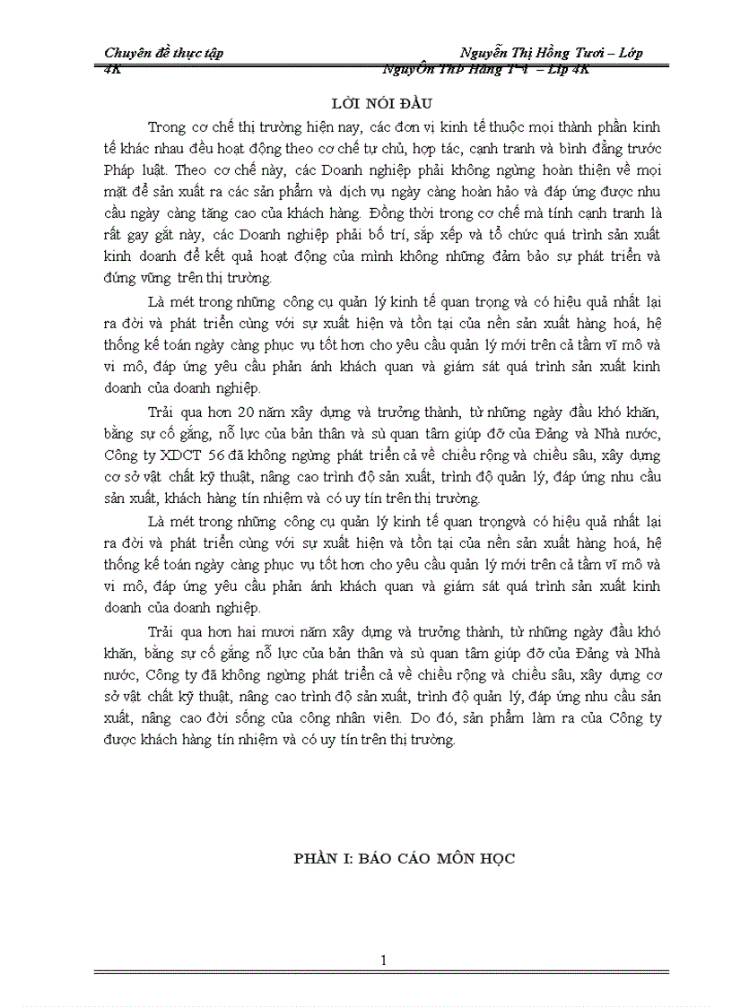 Một số ý kiến nhằm hoàn thiện công tác kế toán chi phí sản xuất và tính giá thành sản phẩm tại công ty xây dựng công trình 1