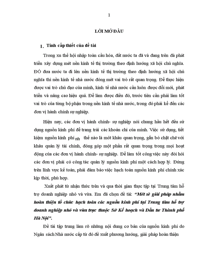 Một số giải pháp nhằm hoàn thiện tổ chức hạch toán các nguồn kinh phí tại Trung tâm hỗ trợ doanh nghiệp nhỏ và vừa trực thuộc Sở Kế hoạch và Đầu tư Thành phố Hà Nội 1