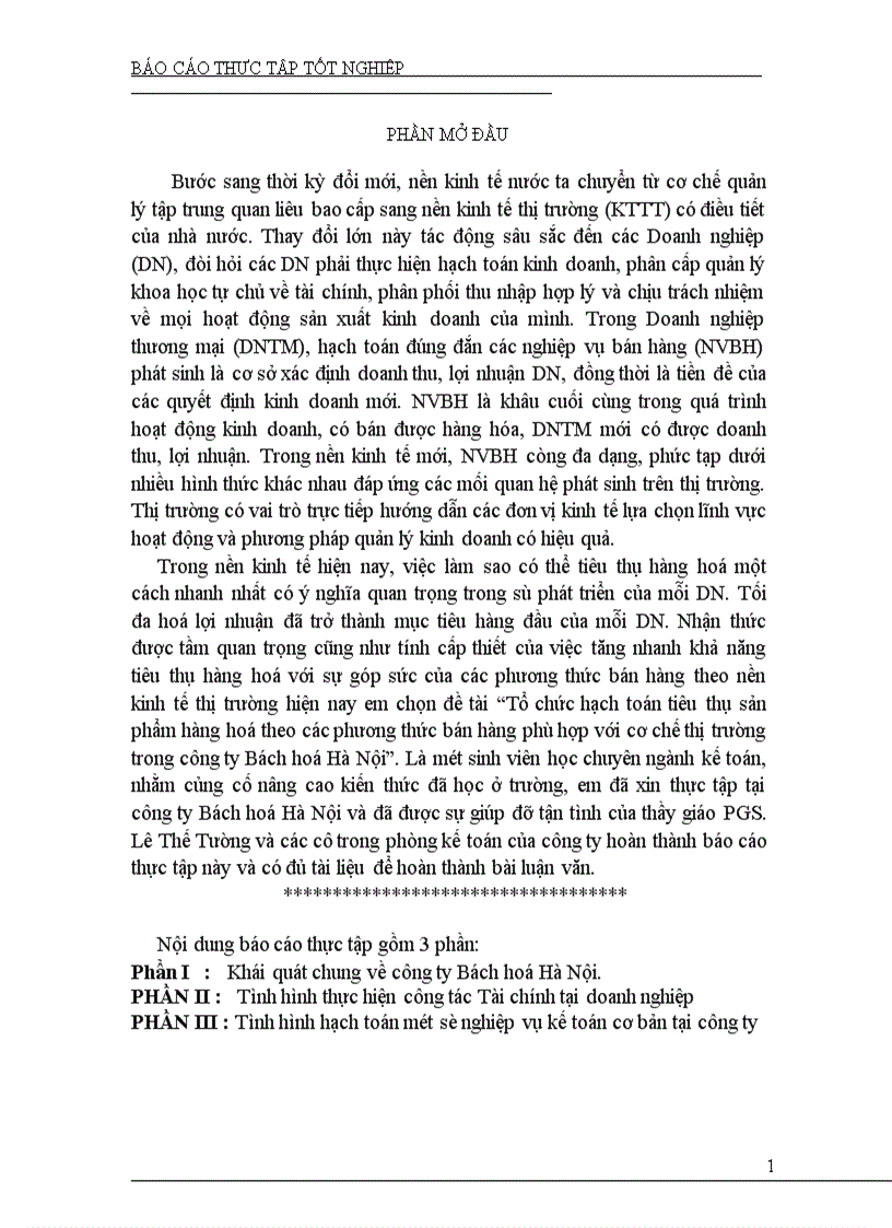 Tổ chức hạch toán tiêu thụ sản phẩm hàng hoá theo các phương thức bán hàng phù hợp với cơ chế thị trường trong công ty Bách hoá Hà Nội 1