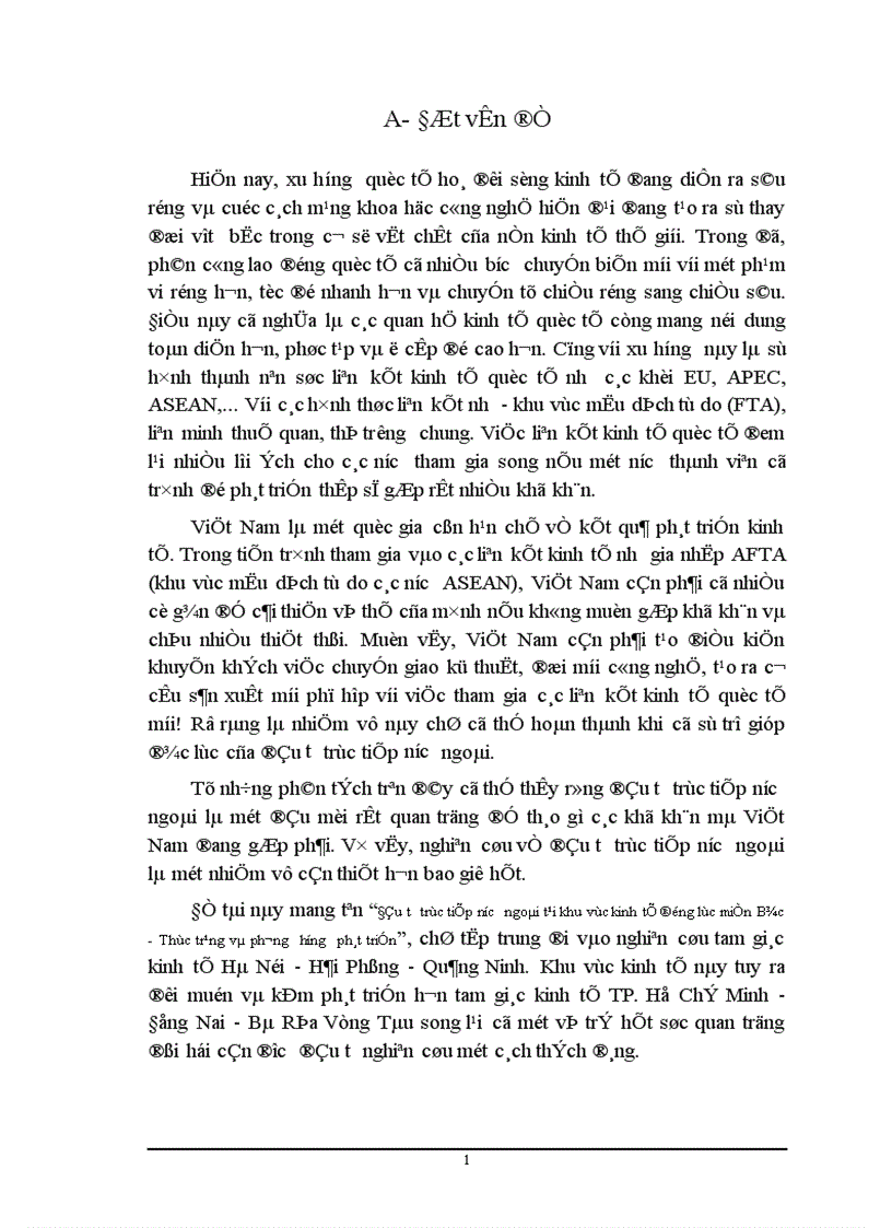 Những giải pháp cấp bách trước mắt nhằm thu hút có hiệu quả đầu tư trực tiếp nước ngoài.