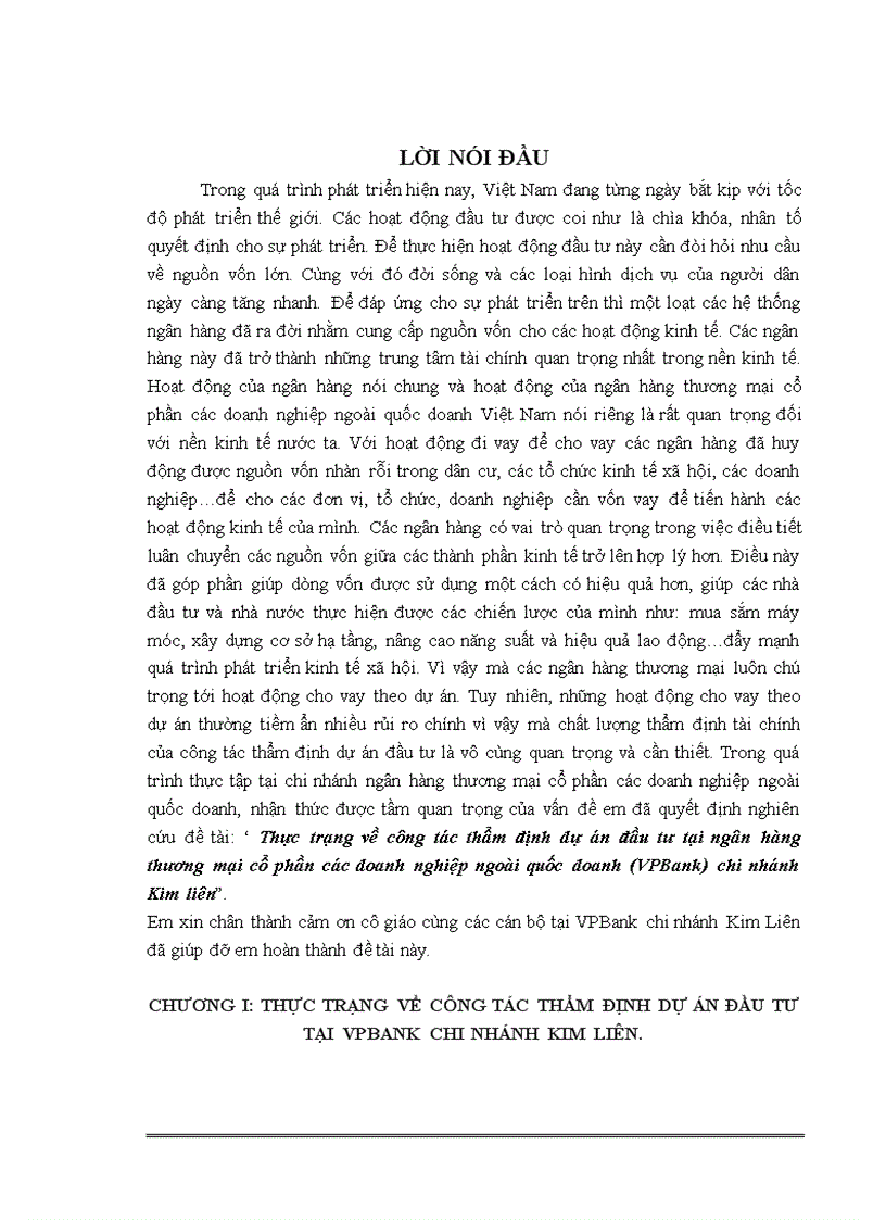 Thực trạng về công tác thẩm định dự án đầu tư tại ngân hàng thương mại cổ phần các doanh nghiệp ngoài quốc doanh (VPBank) chi nhánh Kim liên
