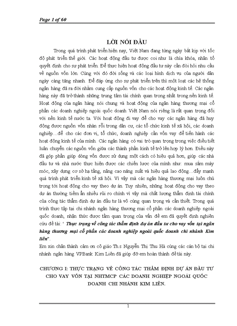Thực trạng về công tác thẩm định dự án đầu tư cho vay vốn tại ngân hàng thương mại cổ phần các doanh nghiệp ngoài quốc doanh chi nhánh Kim liên