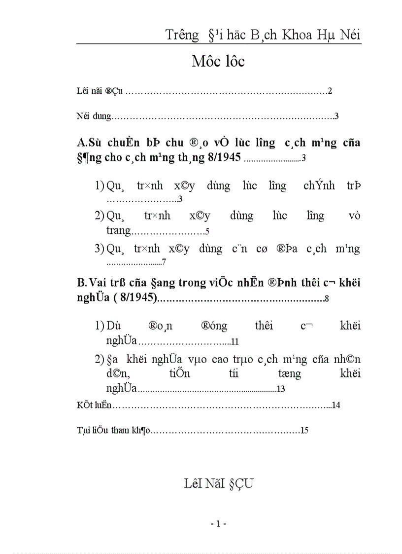 Vai trò quyết định của Đảng trong sự chuẩn bị chu đáo về lực lượng cách mạng và chọn đúng thời cơ khởi nghĩa cho sự thắng lợi vẻ vang của cách mạng tháng 8/1945