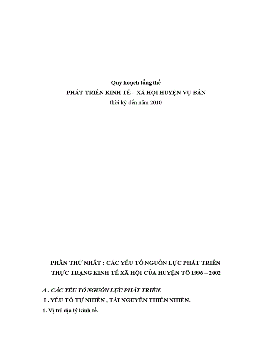 Quy hoạch tổng thể phát triển kinh tế xã hội huyện vụ bản thời kỳ đến năm 2010 1